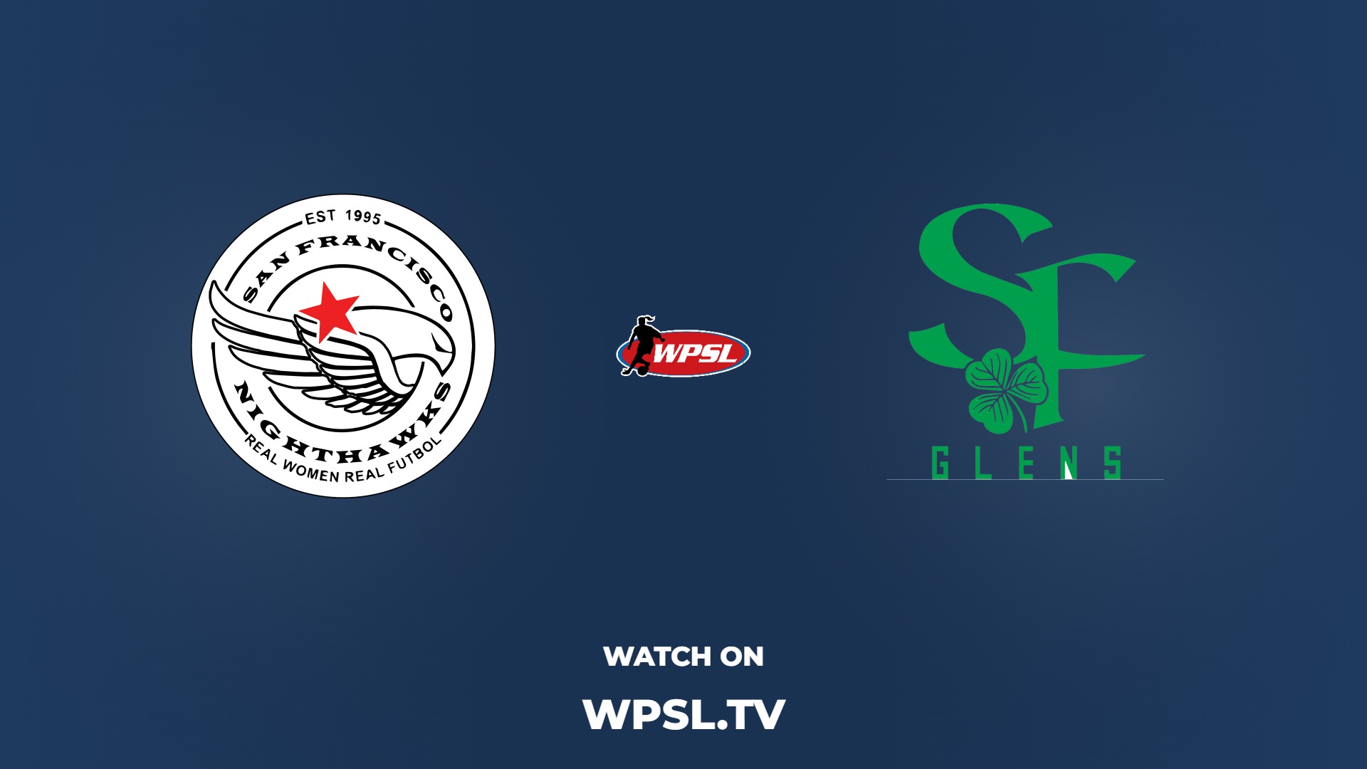 San Francisco Nighthawks vs San Francisco Glens