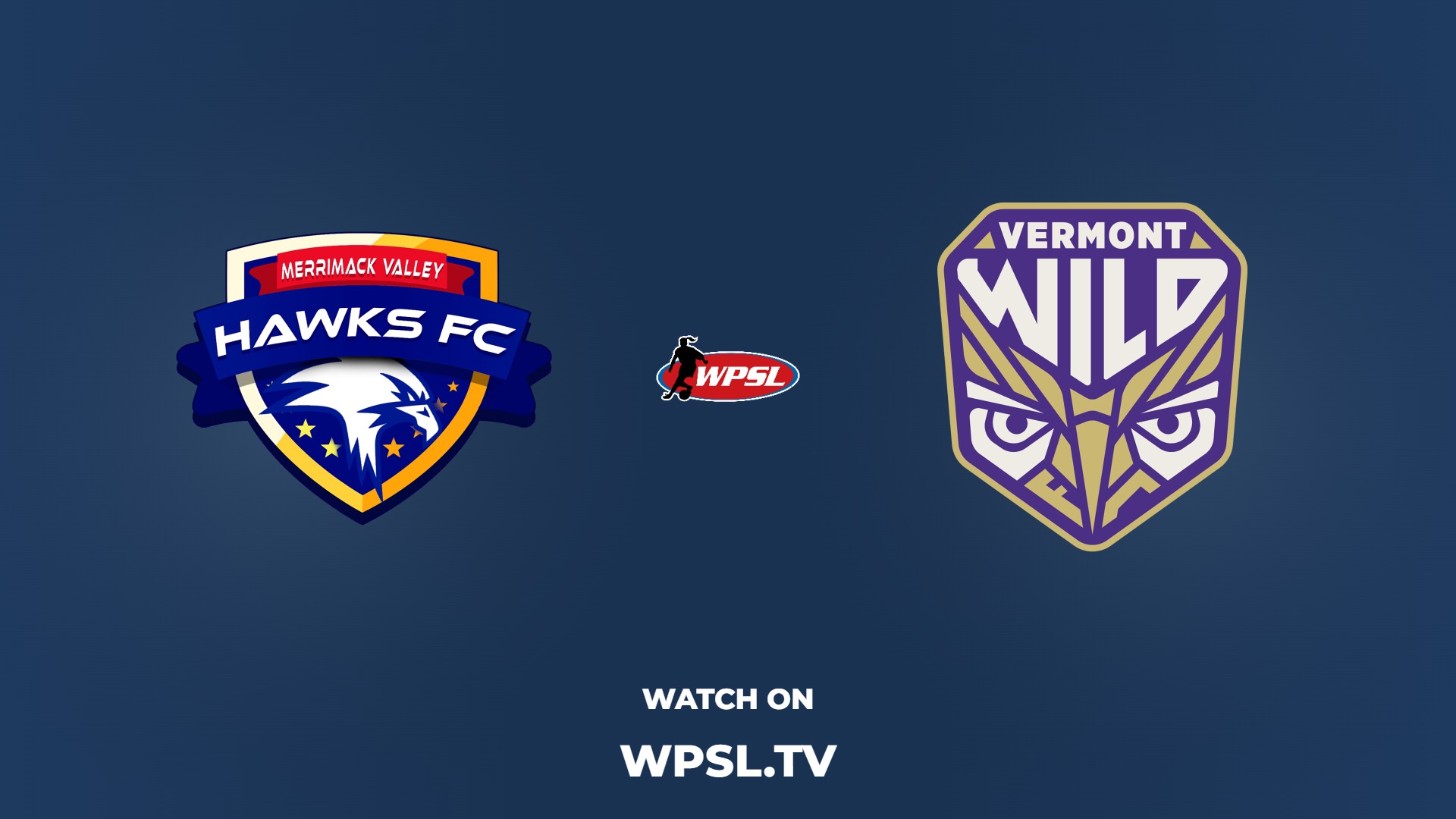 Merrimack Valley Hawks FC vs Vermont Wild FC