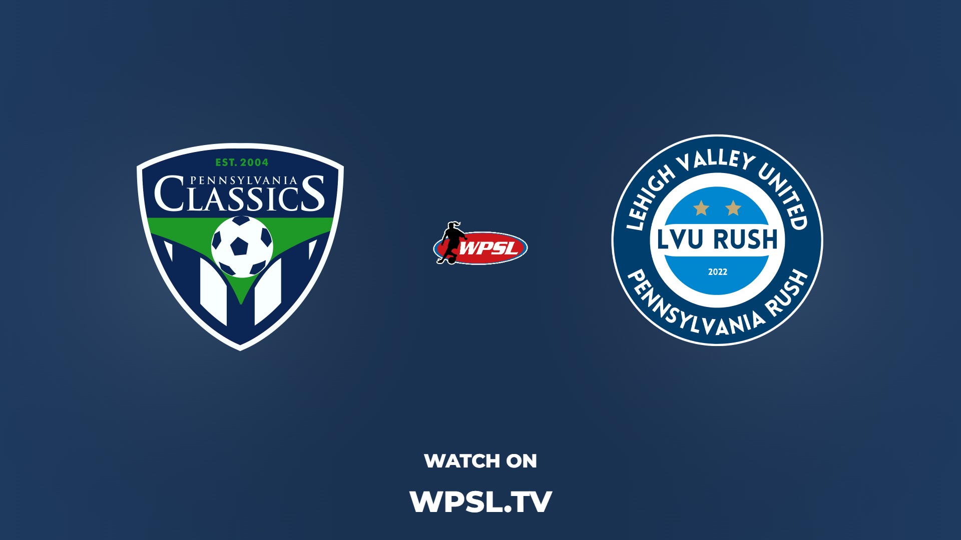 Pennsylvania Classics vs LVU Rush