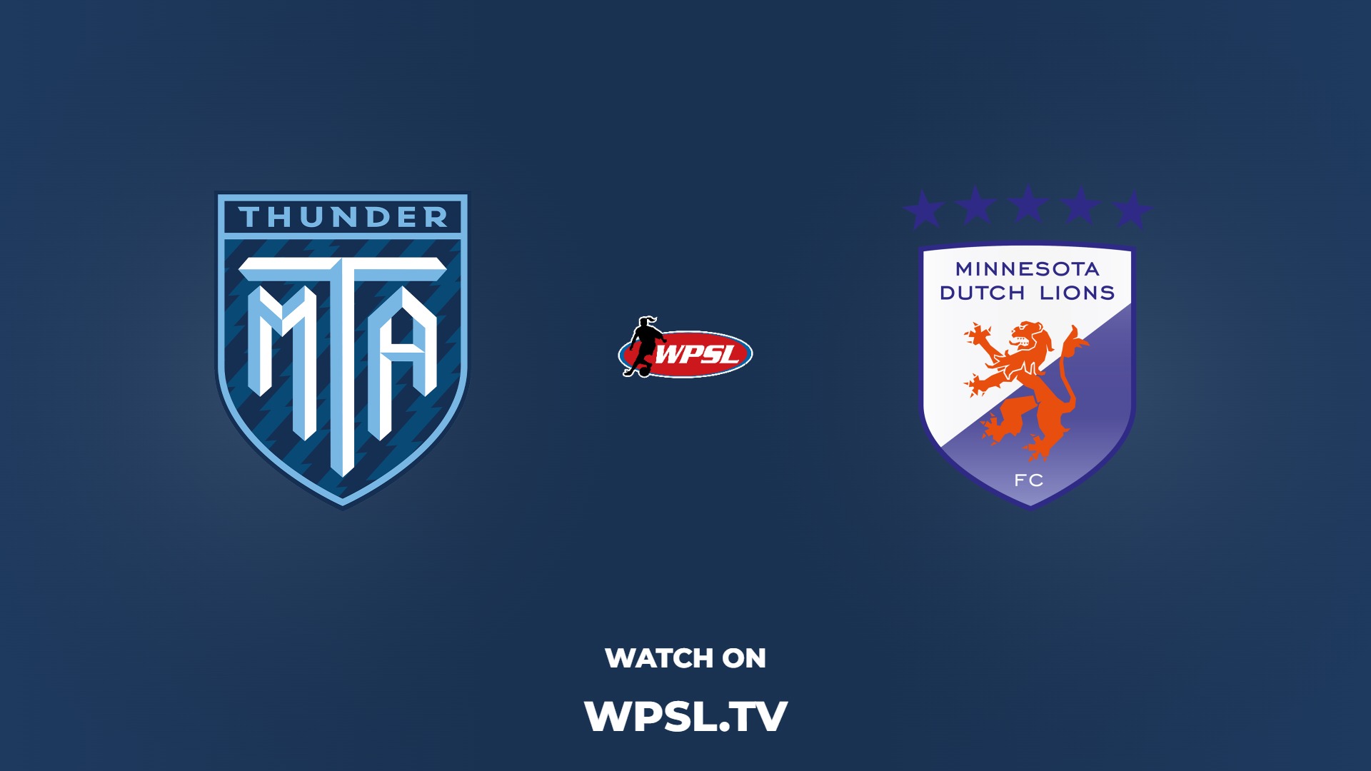 Minnesota Thunder vs Minnesota Dutch Lions FC