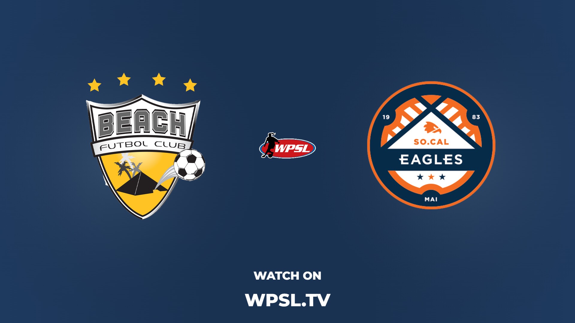 Beach Futbol Club vs Southern California Eagles