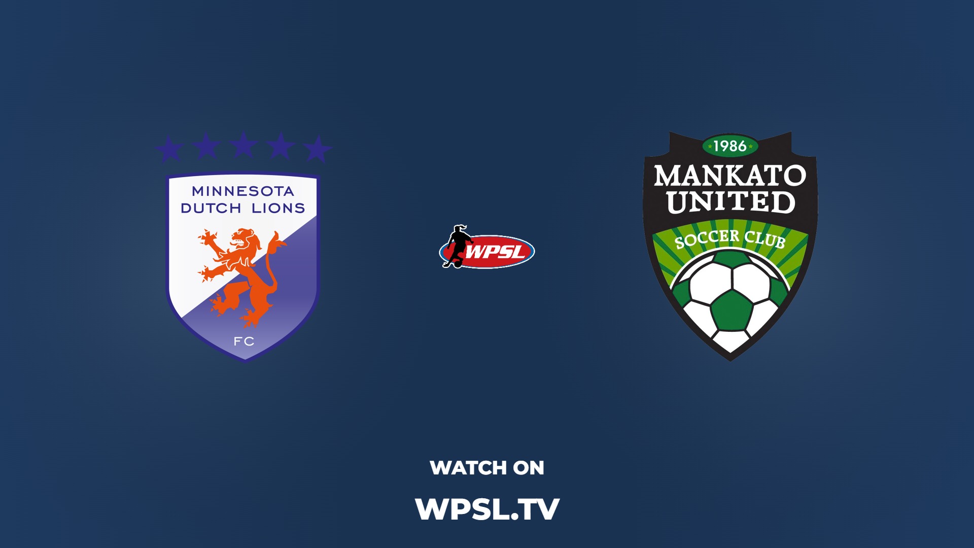 Minnesota Dutch Lions FC vs Mankato United Soccer Club