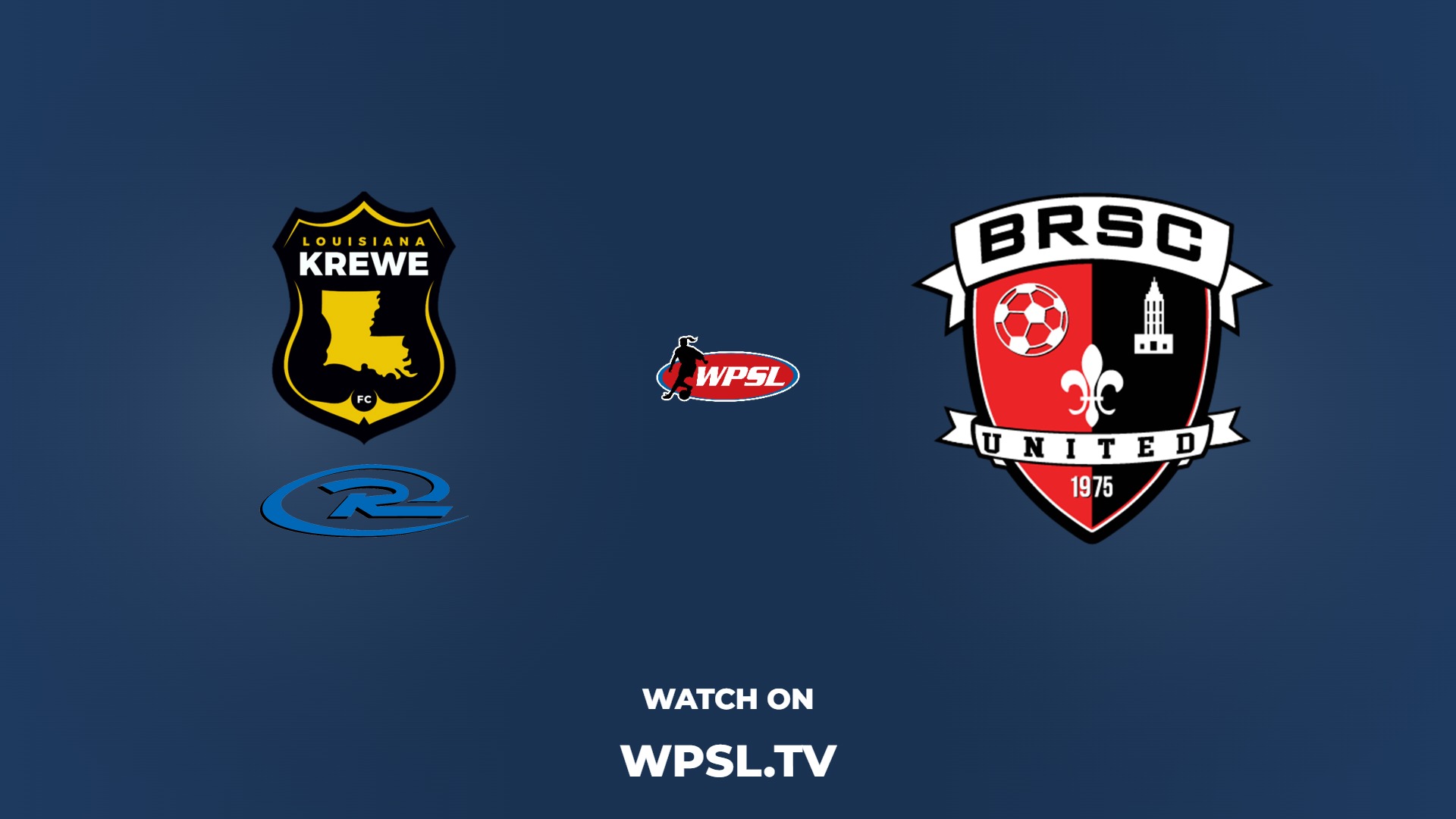 LA Krewe Rush vs Baton Rouge United