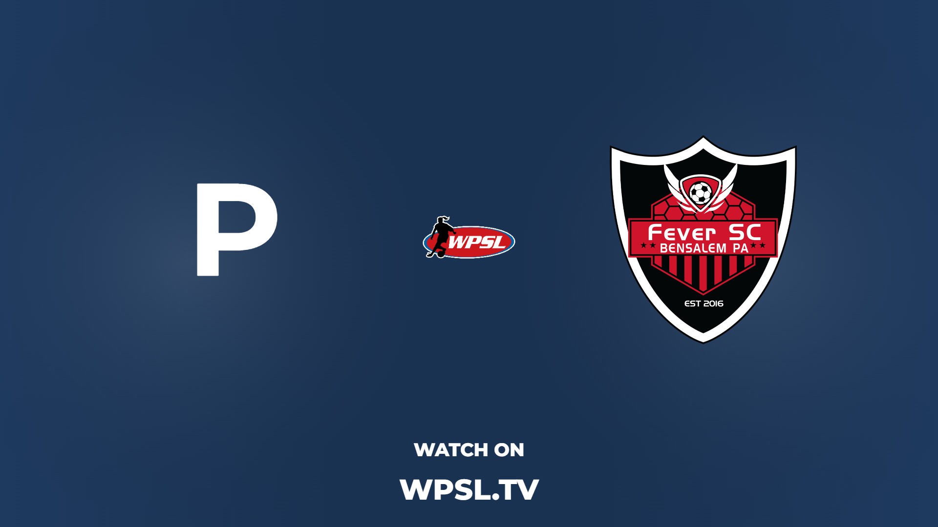 Philadelphia Ukrainian Nationals-Liberty vs Fever SC