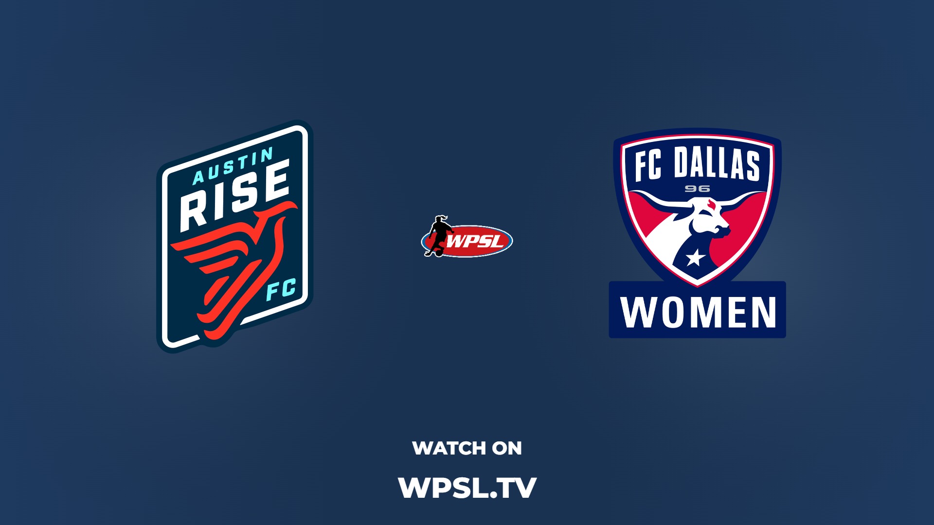 Austin Rise FC vs FC Dallas Women