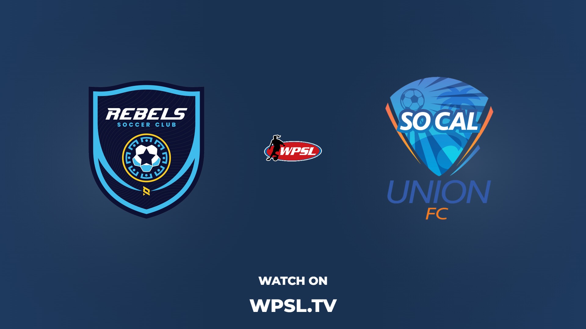 Rebels Soccer Club vs So Cal Union FC