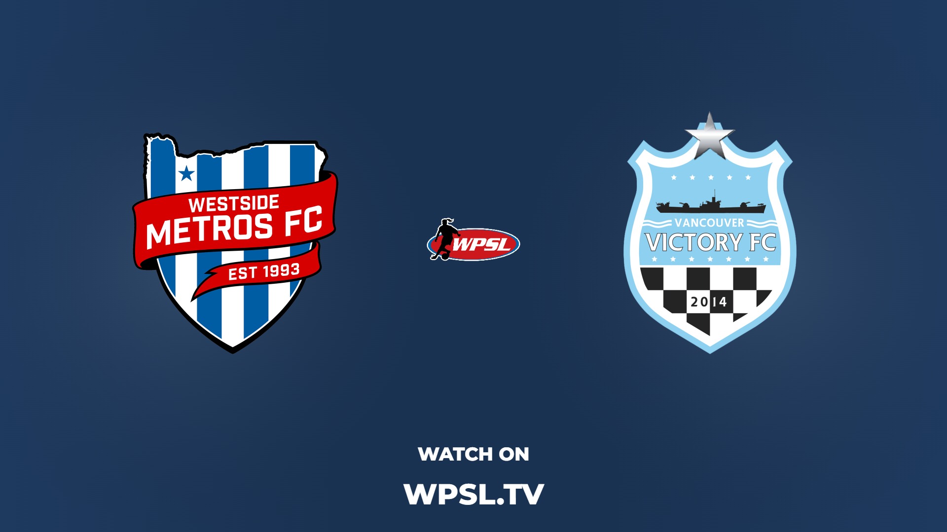 Westside Metros FC vs Vancouver Victory FC