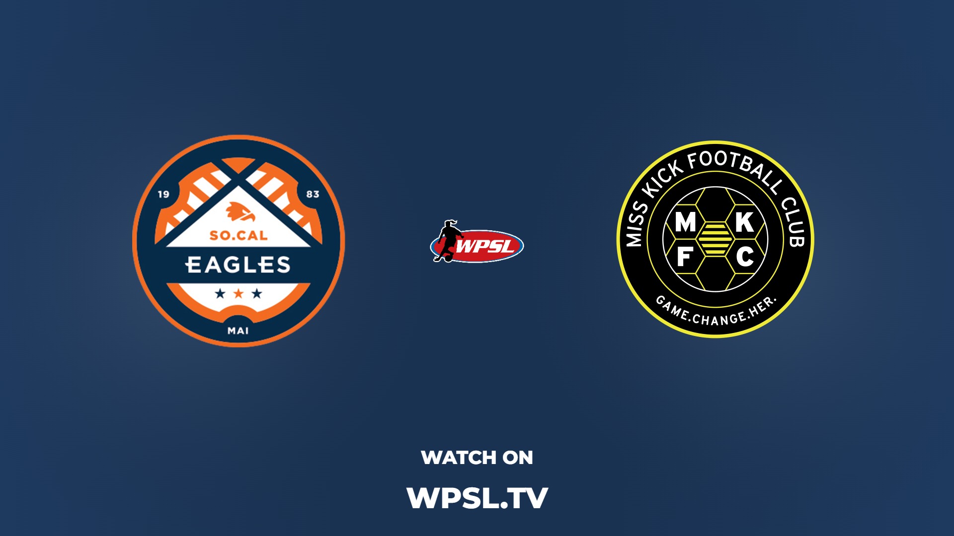 Southern California Eagles vs MISS KICK FC