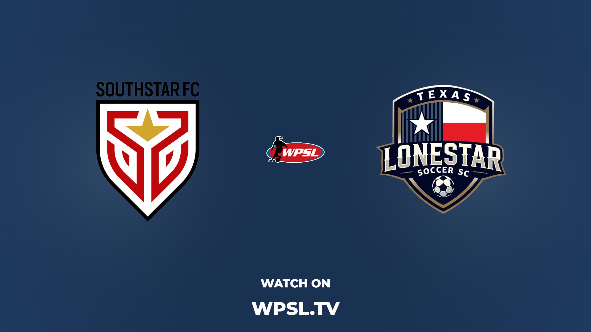 SouthStar FC vs Texas Lone Star S.C.