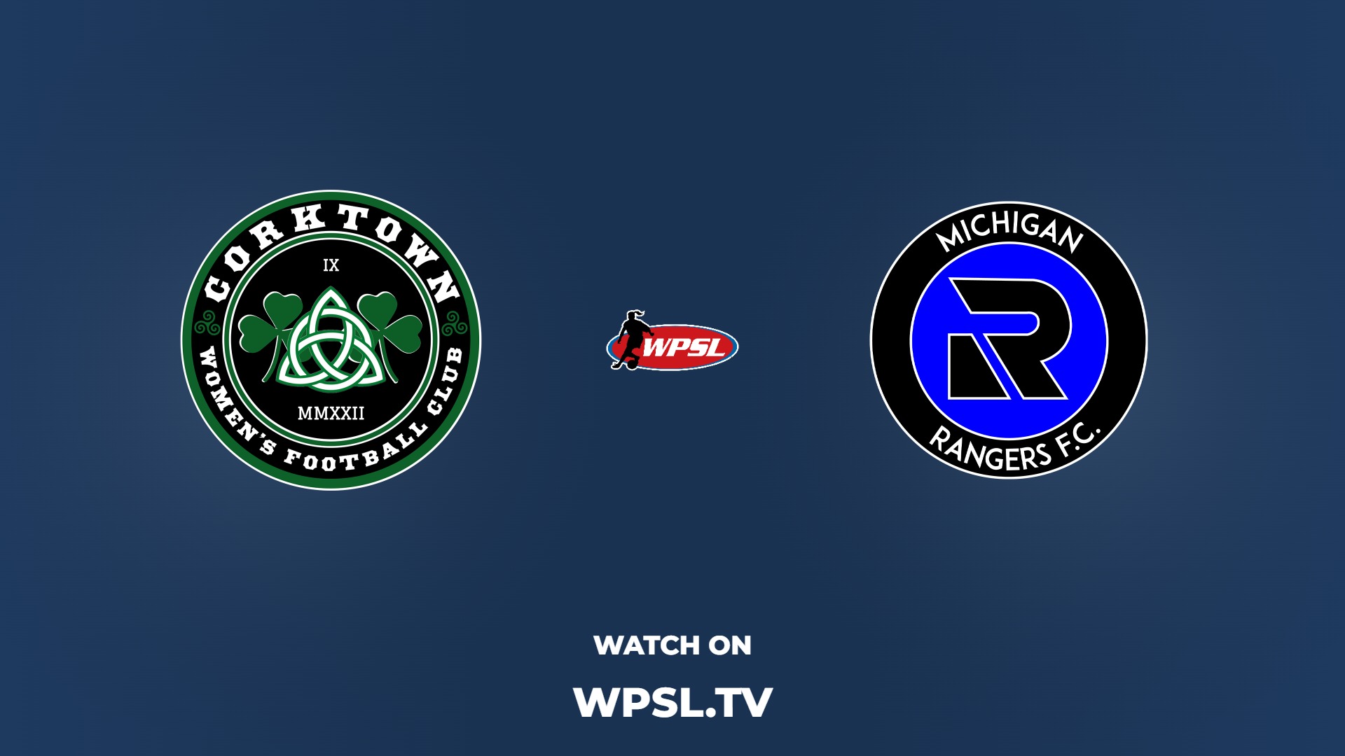 Corktown WFC vs Michigan Rangers FC