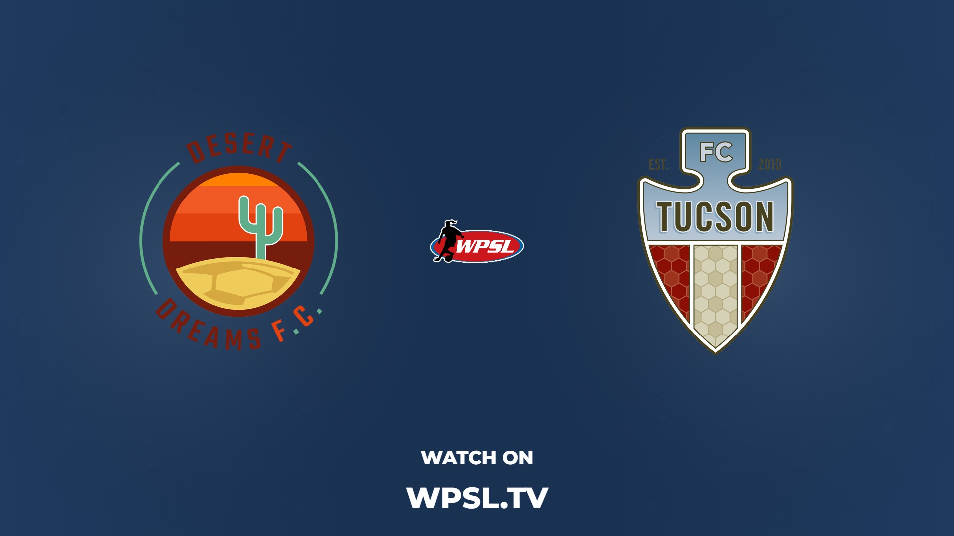 Desert Dreams F.C. vs FC Tucson
