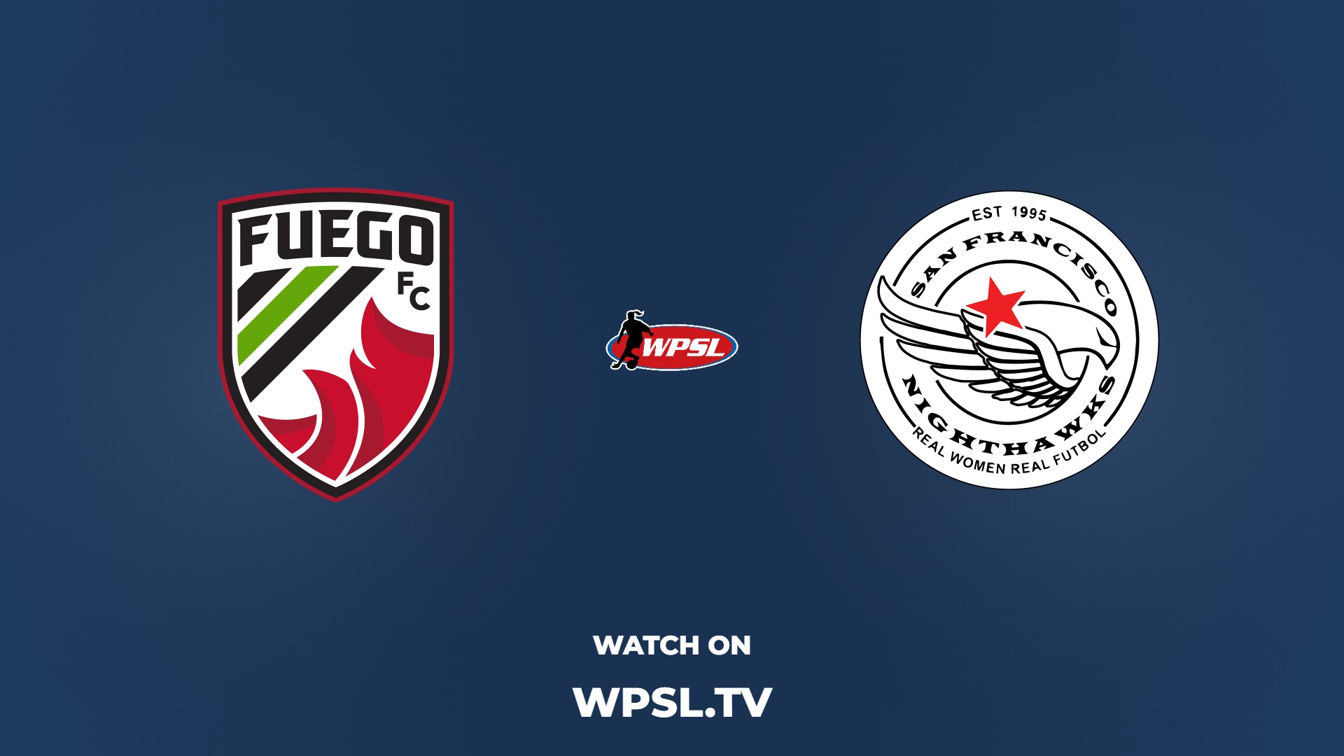 Fuego Femenil vs San Francisco Nighthawks