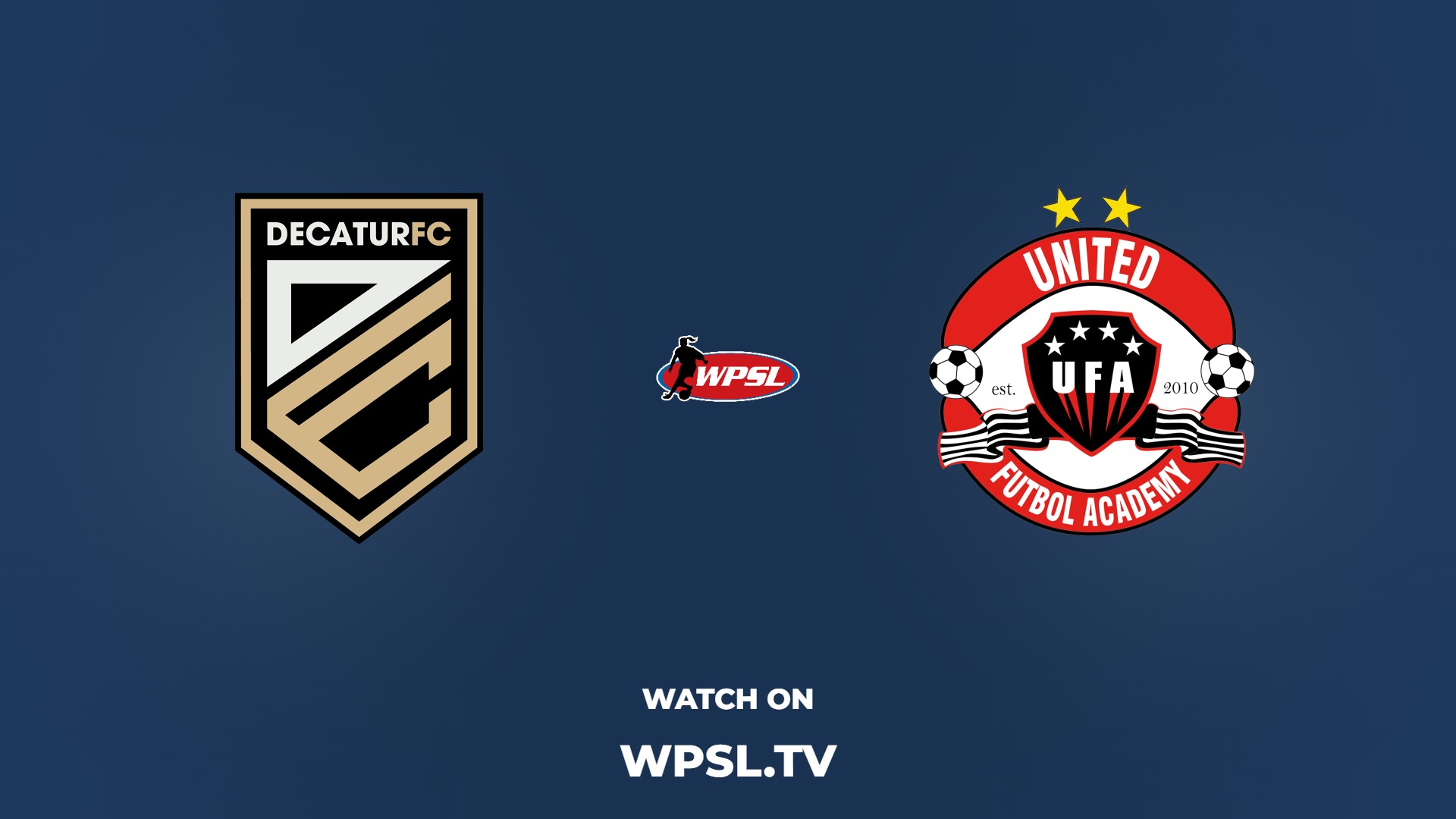 DECATUR FC vs UFA Gunners