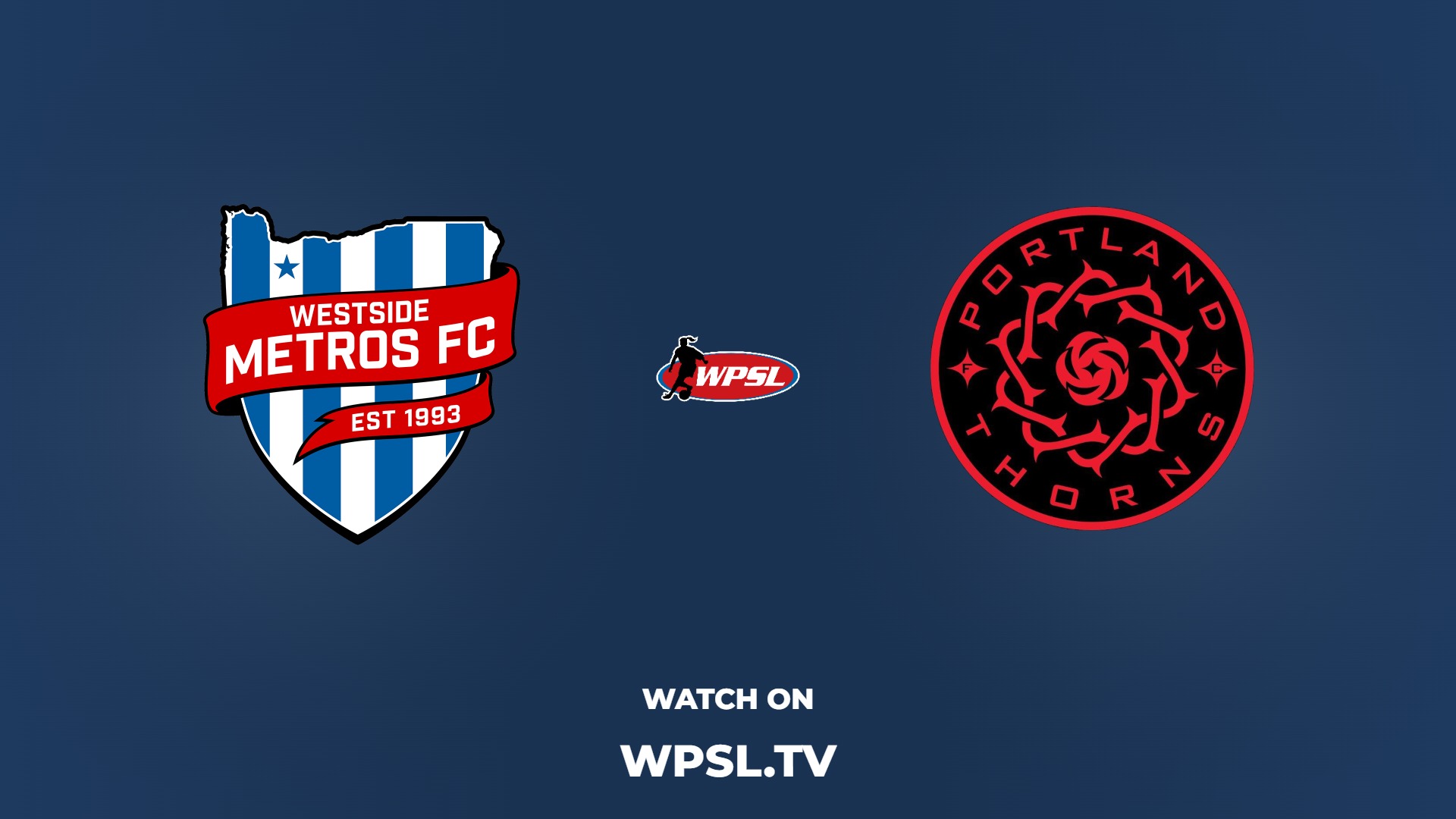 Westside Metros FC vs Portland Thorns FC II