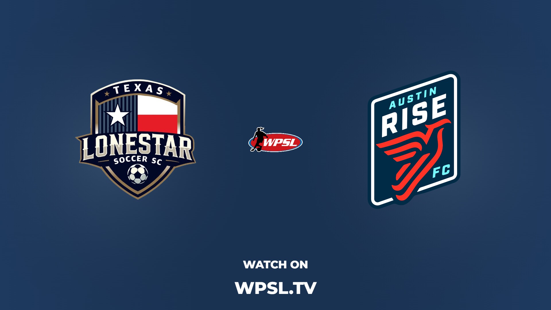 Texas Lone Star S.C. vs Austin Rise FC
