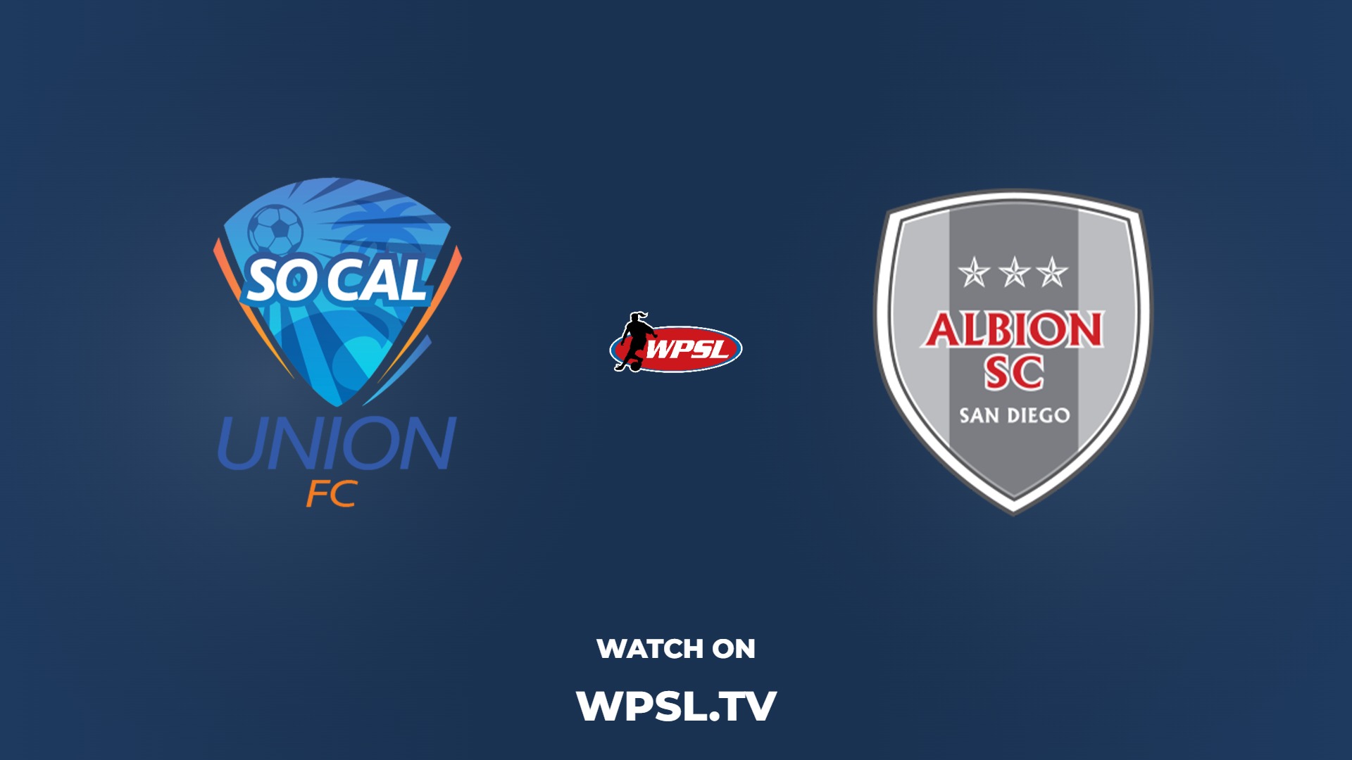 So Cal Union FC vs ALBION San Diego